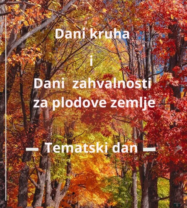 Dani kruha i zahvalnosti za plodove zemlje