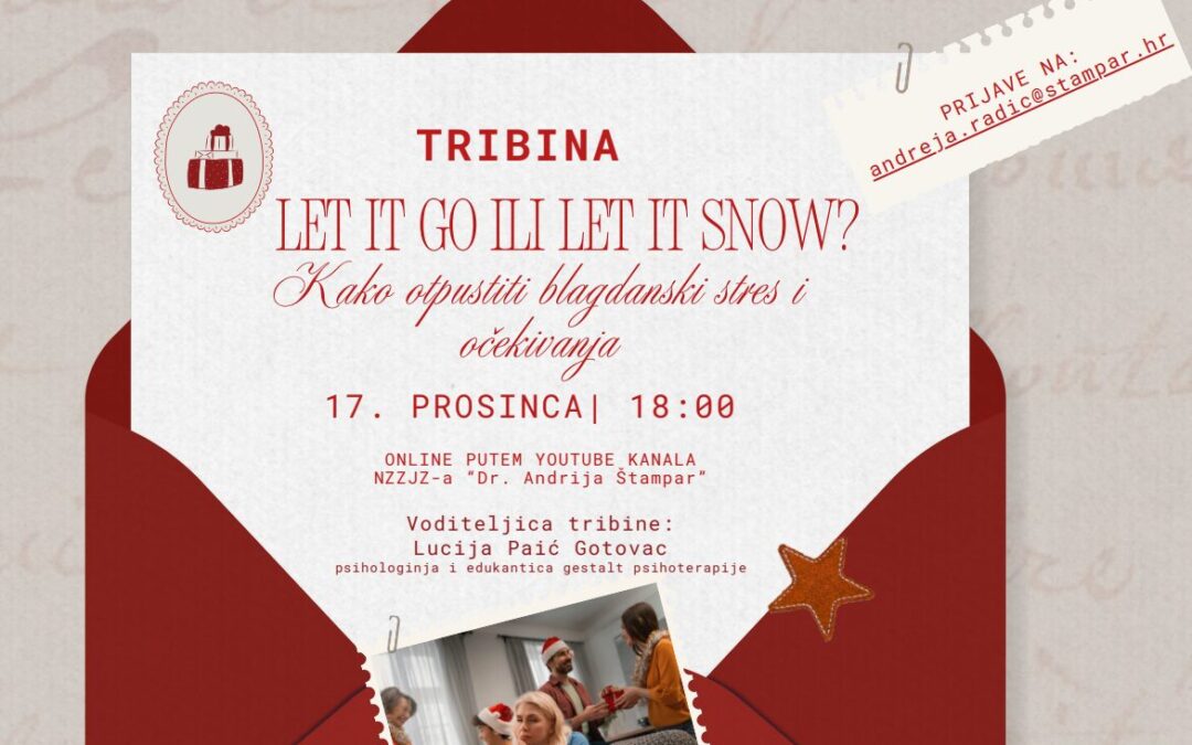 Let it go ili Let it snow? Kako otpustiti blagdanski stres i očekivanja, 17. prosinca